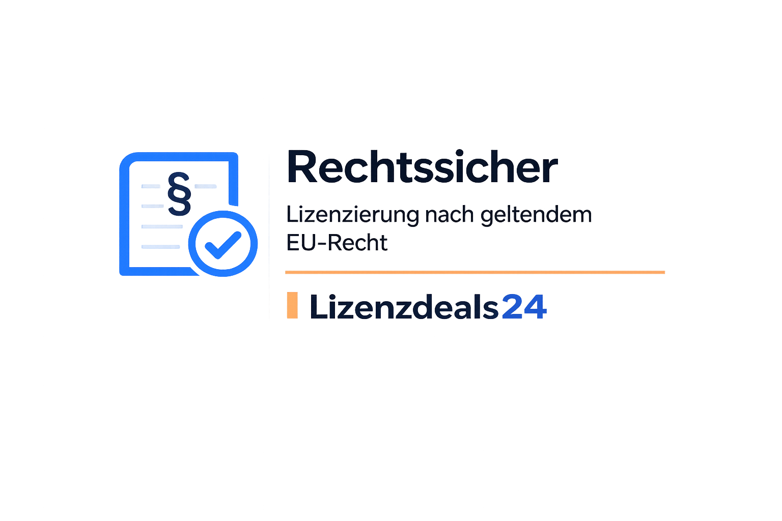 Rechtssicher nach EU-Recht Lizenzierung
